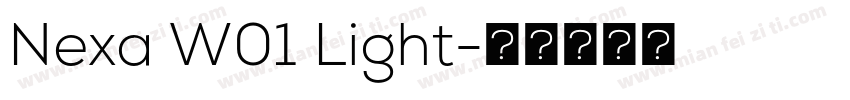 Nexa W01 Light字体转换